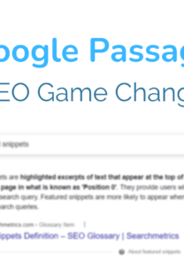 Google Passage – A SEO Game Changer?